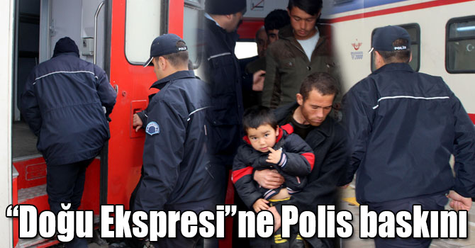 Kaçak göçmenlerin "Doğu Ekspresi" yolculuğu erken bitti