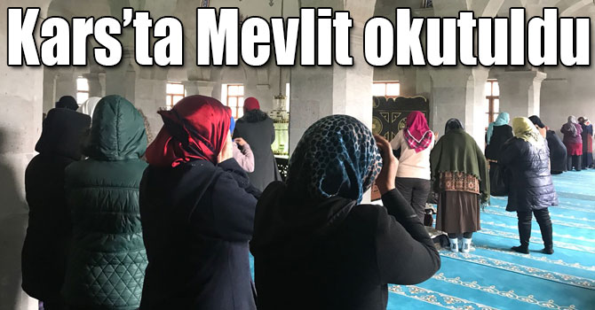 Kars Belediyesi 8 Mart Dünya Kadınlar Gününde Mevlit okuttu