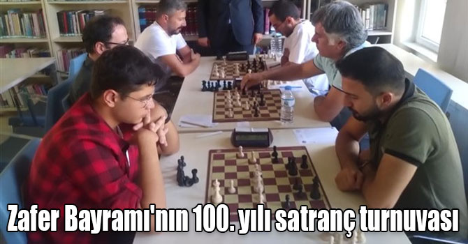 Kars’ta Zafer Bayramı'nın 100. yılı satranç turnuvası