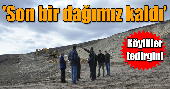 Karslı Muhtar: 'Son bir dağımız kaldı oranında ocağa çevrilmesine kesinlikle karşıyız'