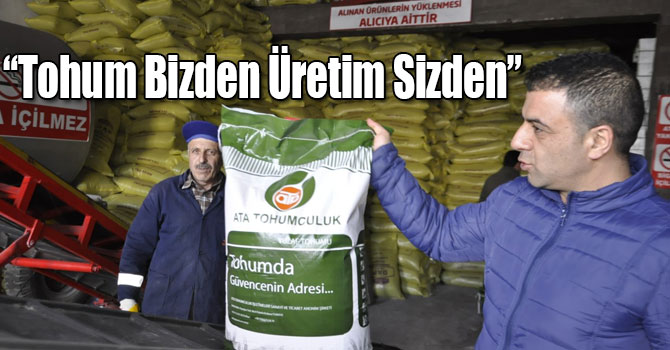 Müdür Düzgün: “Tohum Bizden Üretim Sizden”