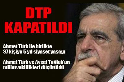 DTP KAPATILDI