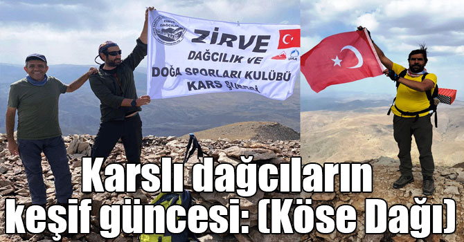 Karslı dağcıların keşif güncesi: (Köse Dağı)