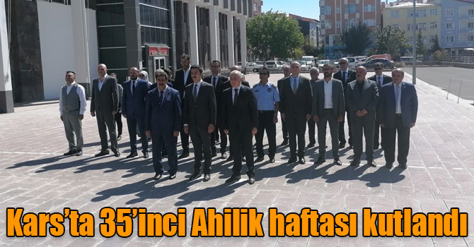 Kars’ta 35’inci Ahilik haftası kutlandı