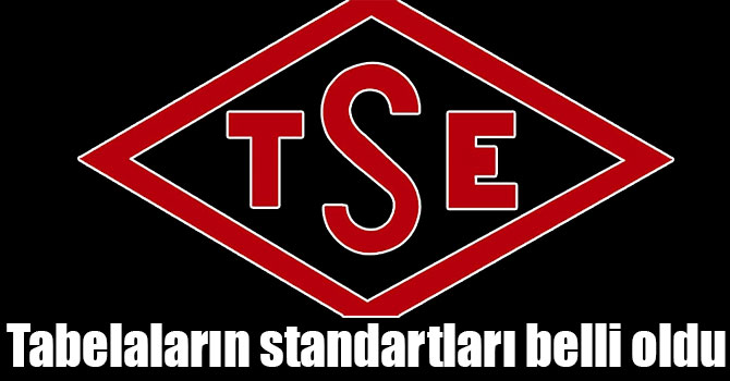 Tabelaların standartları belli oldu