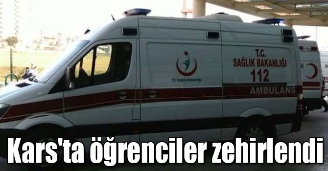 Kars'ta 12 öğrenci zehirlendi