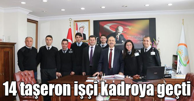 Kars Gıda Tarım ve Hayvancılık Müdürlüğünde 14 taşeron işçi kadroya geçti