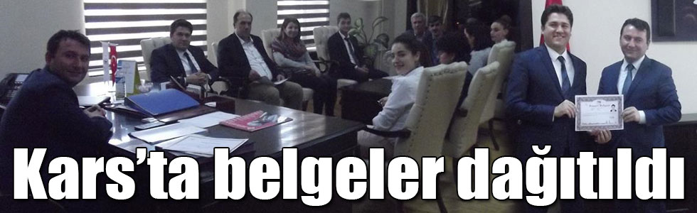 Kars’ta belgeler dağıtıldı