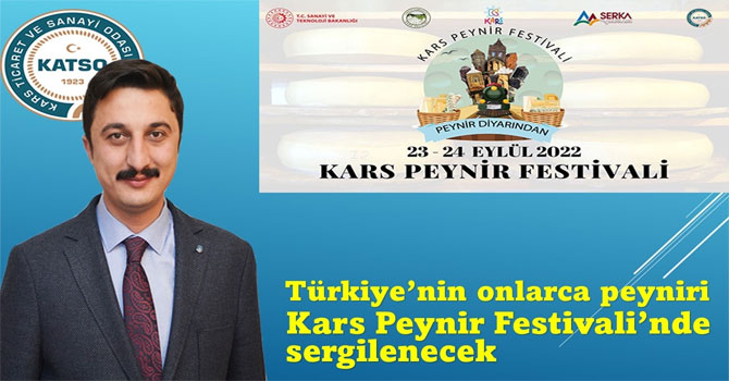 Türkiye’nin onlarca peyniri Kars Peynir Festivali’nde sergilenecek