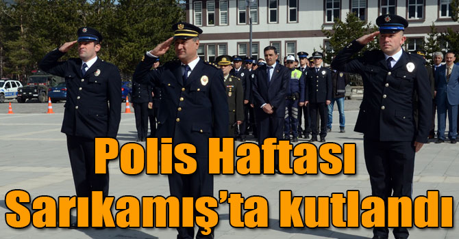 Sarıkamış’ta Türk Polis Teşkilatının 173. kuruluş yıldönümü