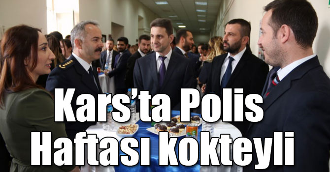 Kars’ta Polis Haftası kokteyli