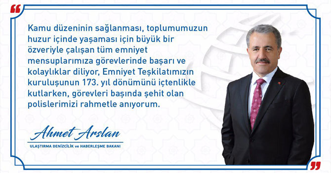 UDH Bakanı Ahmet Arslan’ın Polis Haftası mesajı