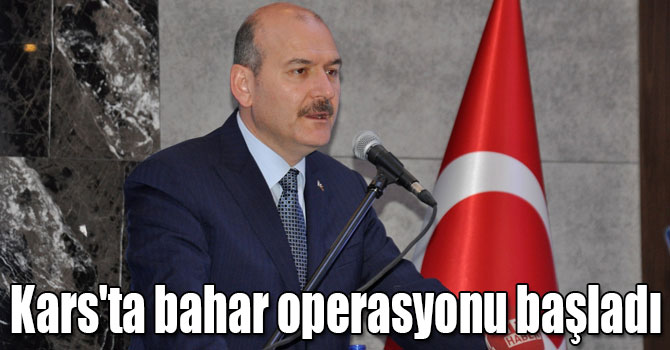 Kars'ta bahar operasyonu başladı