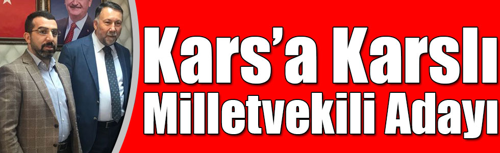 Remzi Aras, AK Parti’den Kars Milletvekili Aday Adayı