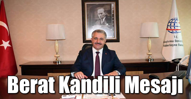 UDH Bakanı Ahmet Arslan'ın Berat Kandili Mesajı