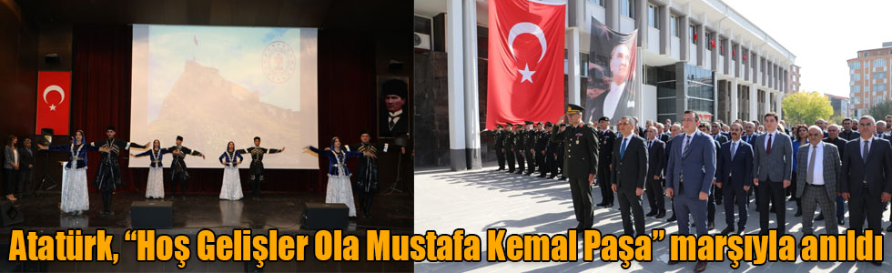 Atatürk, “Hoş Gelişler Ola Mustafa Kemal Paşa” marşıyla anıldı