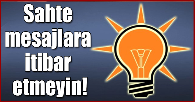 Sahte mesajlara itibar etmeyin!