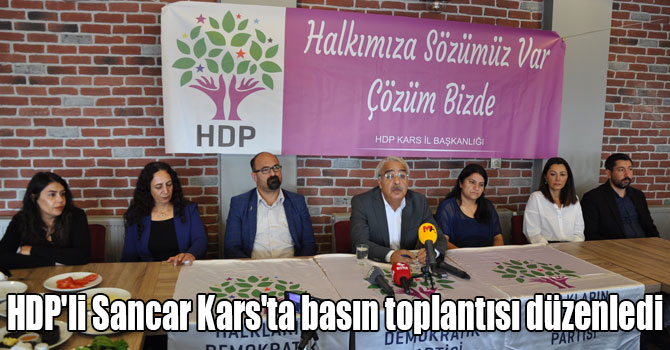 HDP'li Sancar Kars'ta basın toplantısı düzenledi