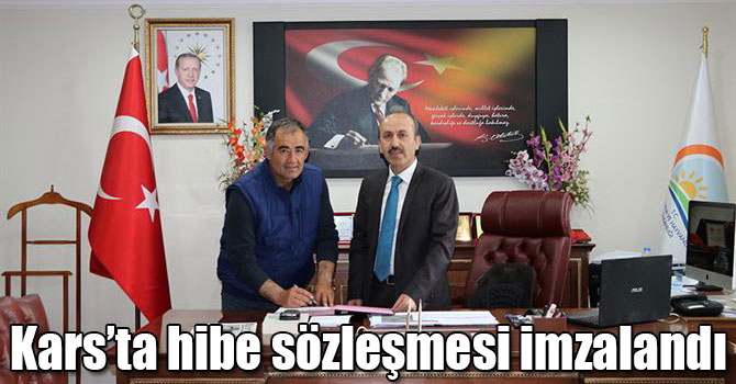 Kars’ta hibe sözleşmesi imzalandı