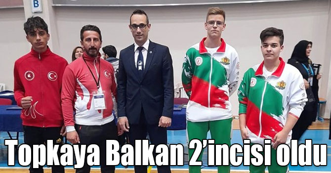 Can Ahmet Topkaya Balkan 2’incisi oldu