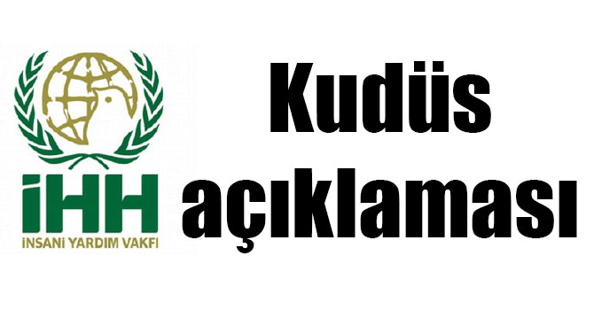 Kars İHH: Kudüs ilk kıblemiz ve Müslümanların toprağıdır