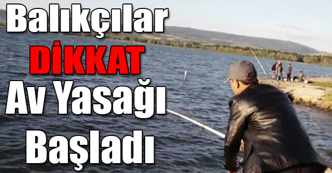 Kars’ta balık avı yasağı başladı