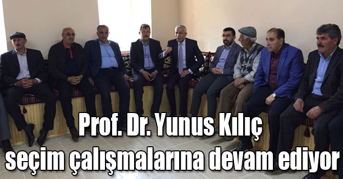 AK Parti Kars Milletvekili adayı Prof. Dr. Yunus Kılıç seçim çalışmalarına devam ediyor