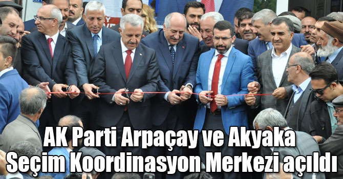 Bakan Ahmet Arslan, partisinin Arpaçay ve Akyaka Seçim Koordinasyon Merkezlerinin açılışını yaptı