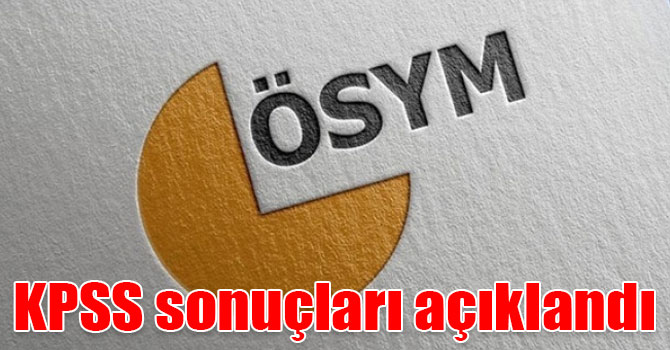 KPSS sonuçları açıklandı