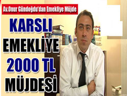 Kars'lı Emekliye Müjde