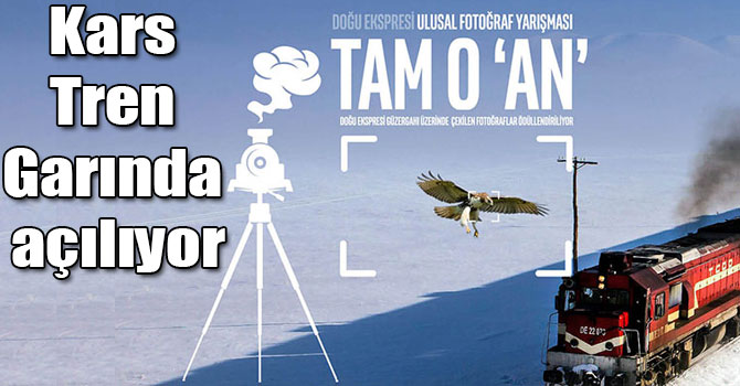 Doğu Ekspresi Tam "O" An Ulusal Fotoğraf Sergisi açılıyor