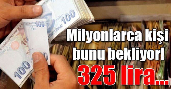 Milyonlarca kişi bunu bekliyor! 325 lira...