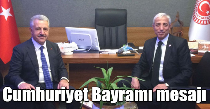 Ahmet Arslan ve Yunus Kılıç’ın 29 Ekim Cumhuriyet Bayramı mesajı