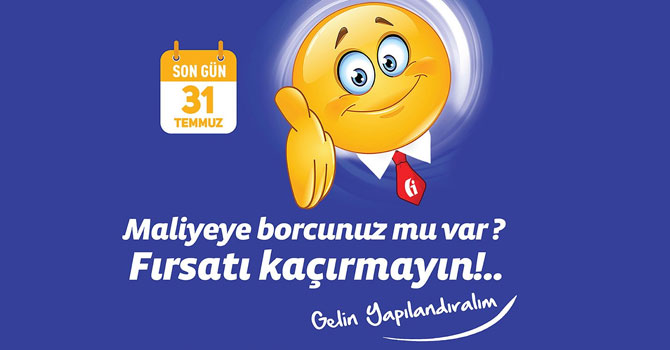 Son tarih 31 Temmuz
