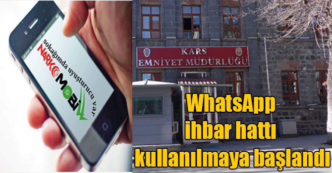 WhatsApp ihbar hattı Kars'ta kullanılmaya başlandı