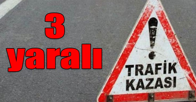 Kars'ta trafik kazası: 3 yaralı