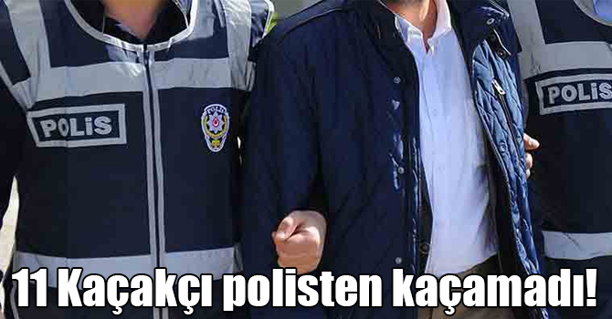 Ardahan ve Kars'ta 11 kaçakçı gözaltına alındı