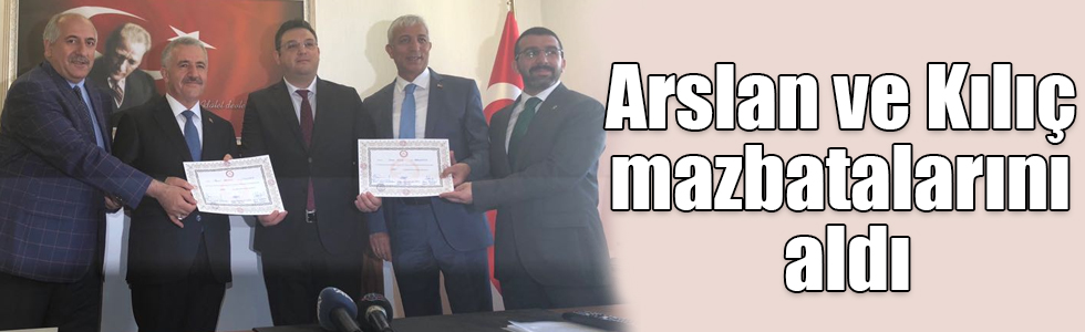 AK Parti Kars Milletvekilleri Ahmet Arslan ve Yunus Kılıç mazbatalarını aldı