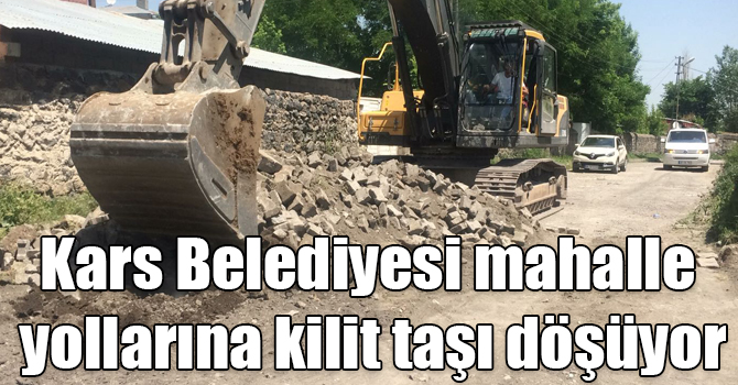 Kars Belediyesi mahalle yollarına kilit taşı döşüyor