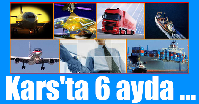 Kars'ta 6 ayda 183 bin dolarlık ihracat gerçekleştirildi