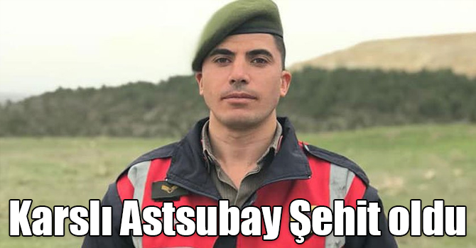 Karslı Astsubay İsa Boztoprak Şehit oldu