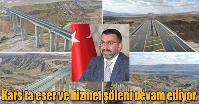 Kars'ta eser ve hizmet şöleni devam ediyor