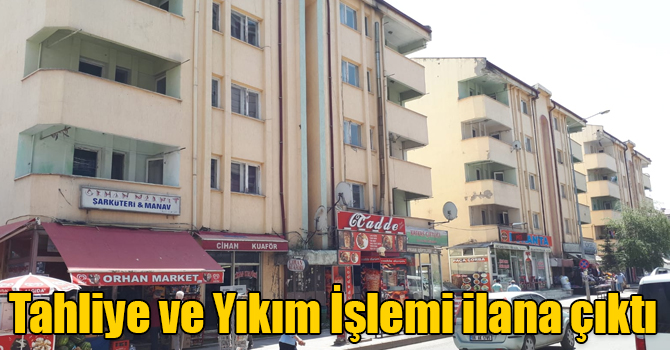 Kars’ta 3 Blokun Tahliye ve Yıkım İşlemi ilana çıktı
