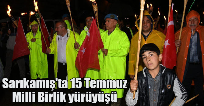 Sarıkamış'ta 15 Temmuz Milli Birlik yürüyüşü