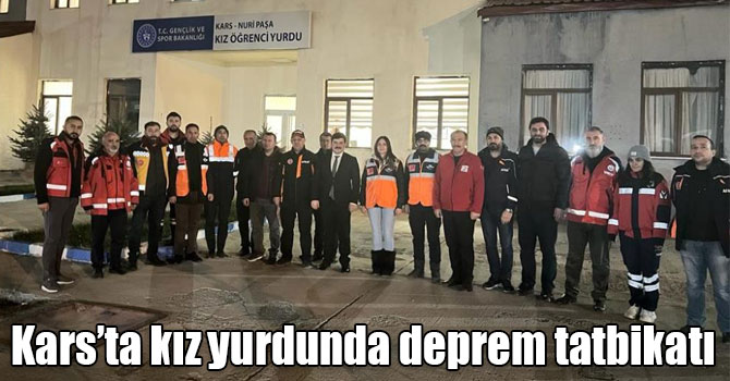 Kars’ta kız yurdunda deprem tatbikatı