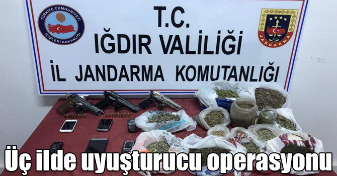 Üç ilde uyuşturucu operasyonu