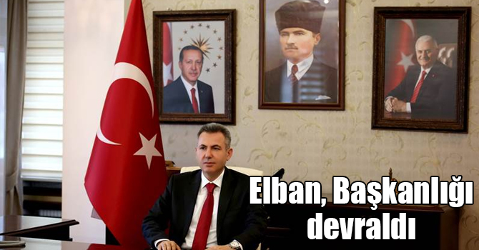 Elban, SERKA Yönetim Kurulu Başkanlığını devraldı