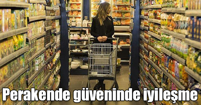 Perakende güveninde iyileşme