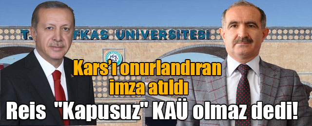 Kars'ı onurlandıran imza atıldı