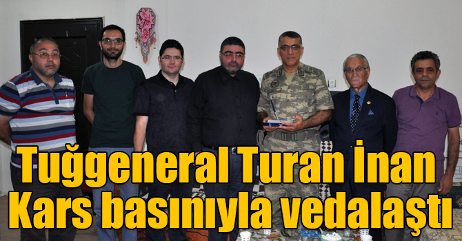 Tugay Komutanı Tuğgeneral Turan İnan Kars basınıyla vedalaştı